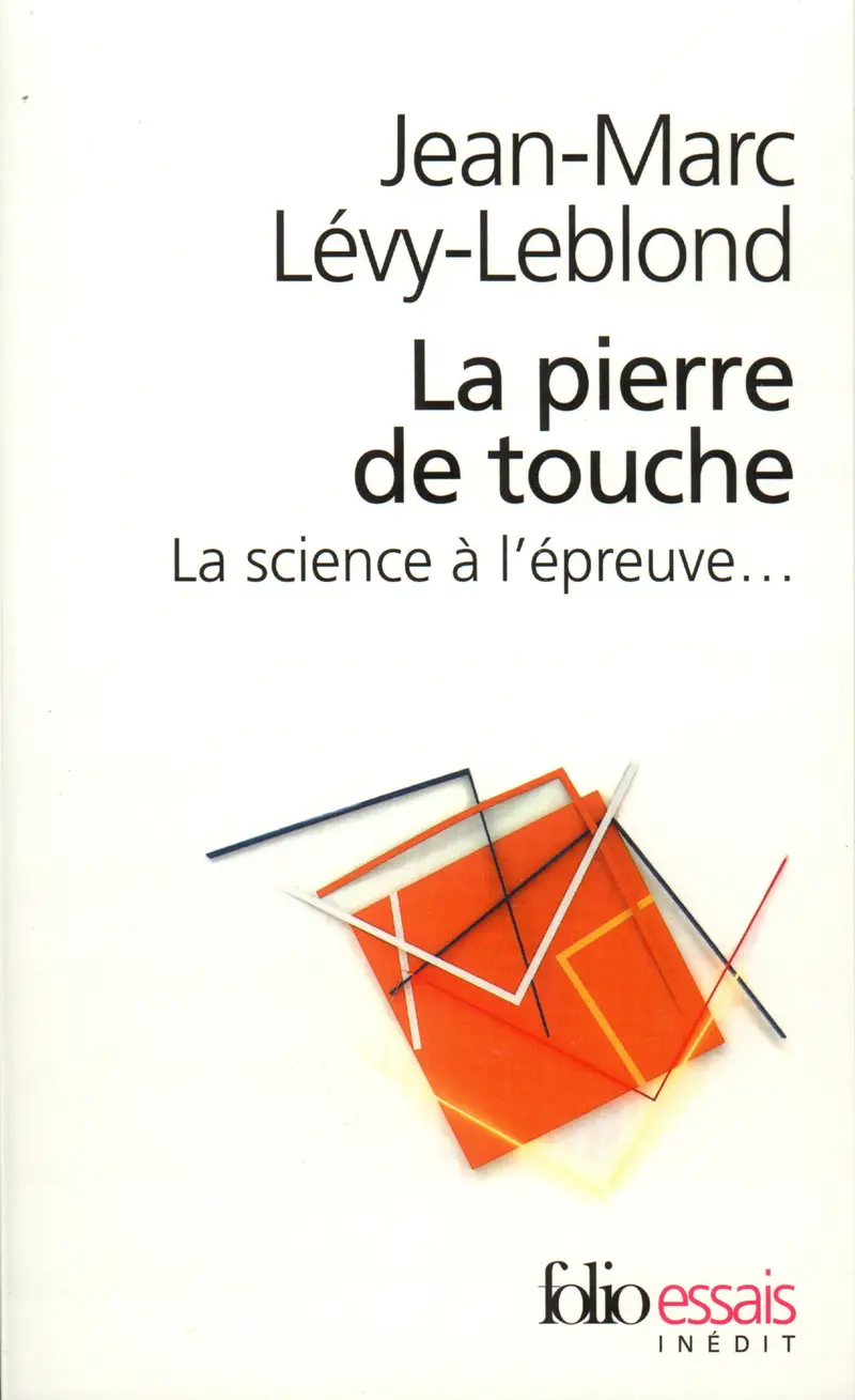 La Pierre de touche - Jean-Marc Lévy-Leblond