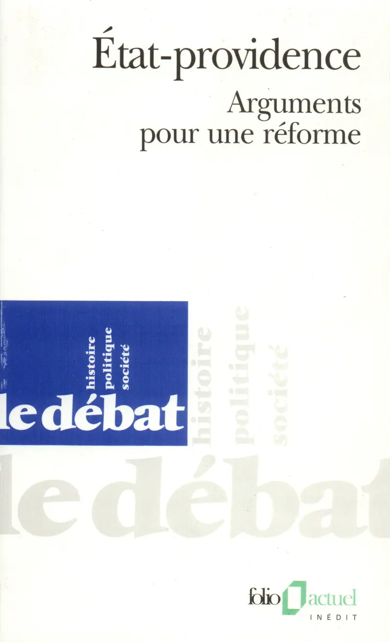 État-providence - Collectif - Patrice Bourdelais - Xavier Gaullier - Marie-José Imbault-Huart - Denis Olivennes - Jean-Marie Poursin - François Stasse