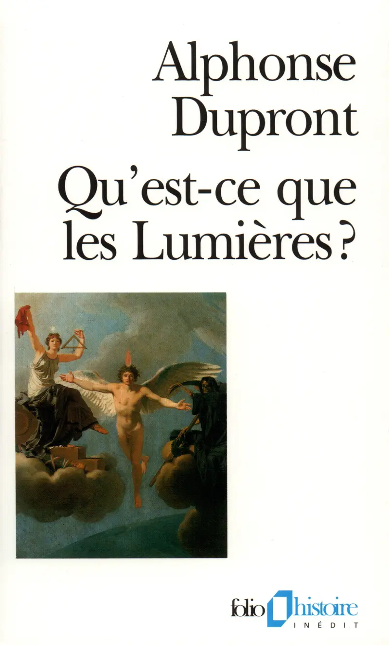 Qu'est-ce que les Lumières? - Alphonse Dupront