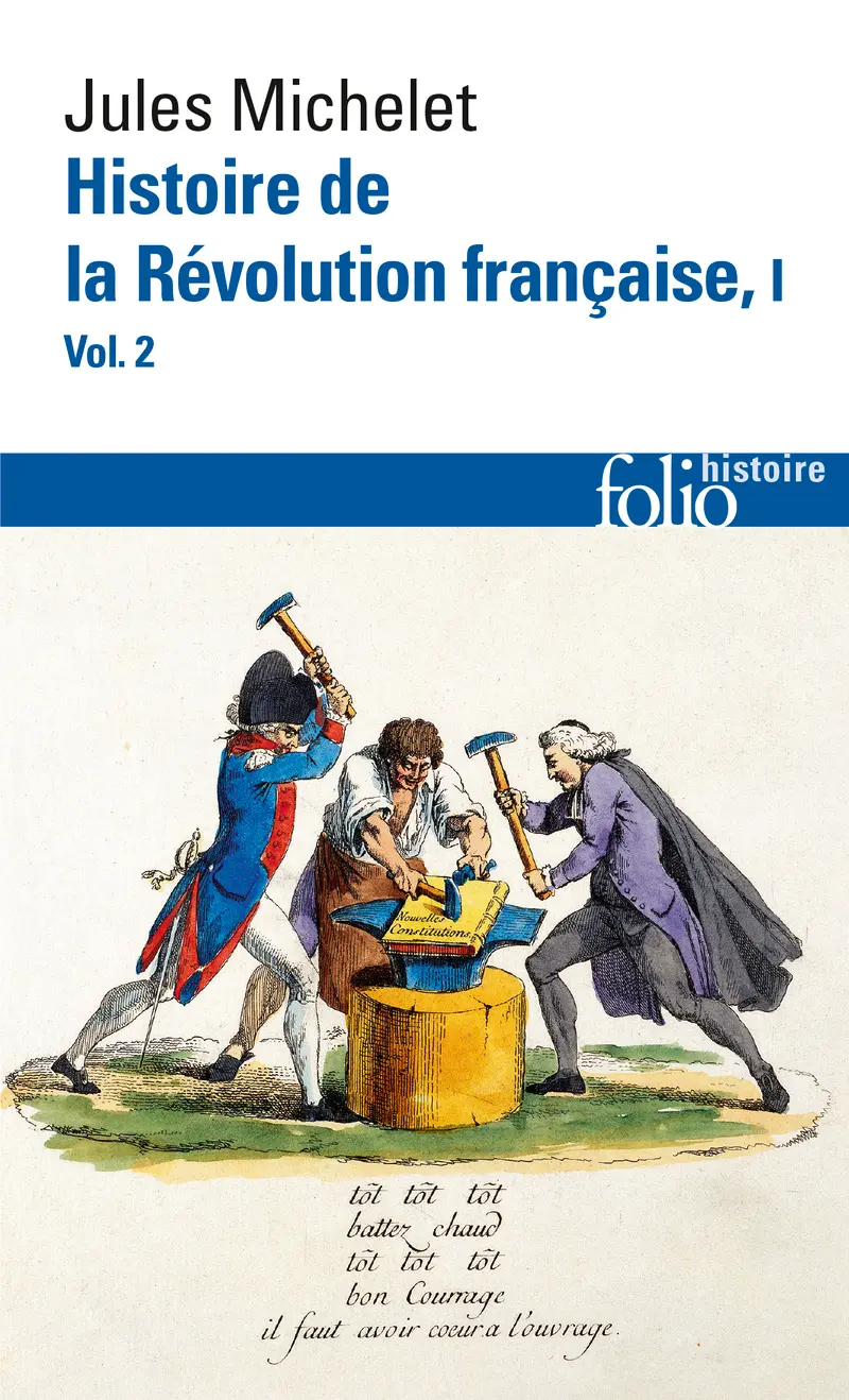 Histoire de la Révolution française - Jules Michelet