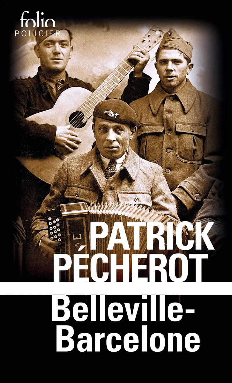 Belleville-Barcelone - Patrick Pécherot