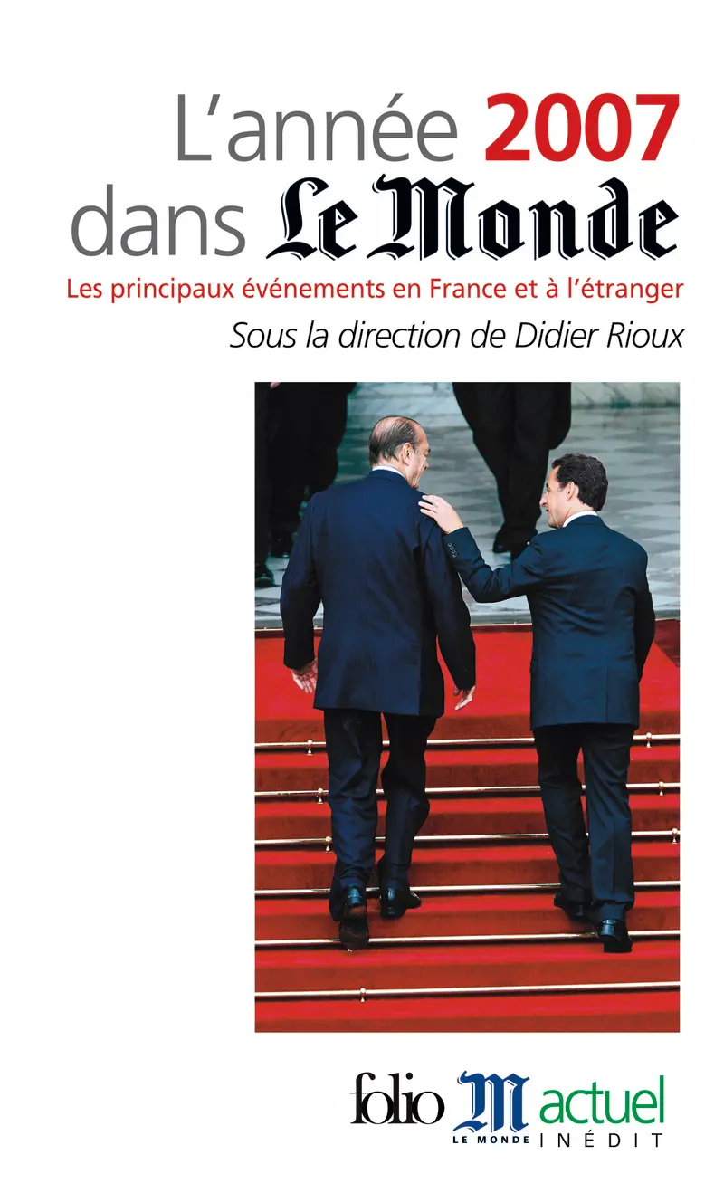 L'année 2007 dans «Le Monde» - Collectif