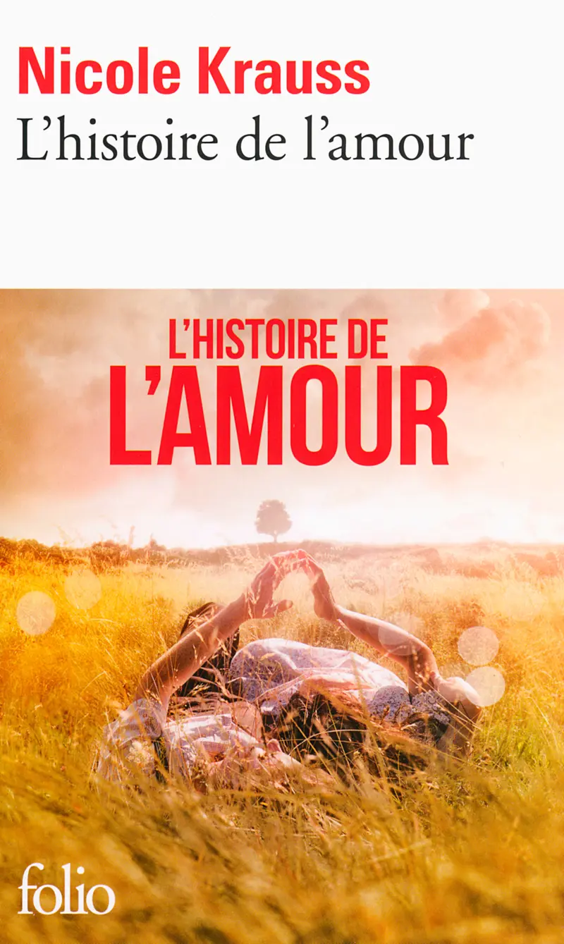 L'histoire de l'amour - Nicole Krauss