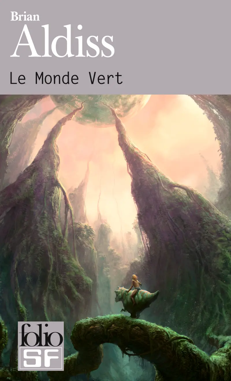 Le Monde Vert - Brian Aldiss