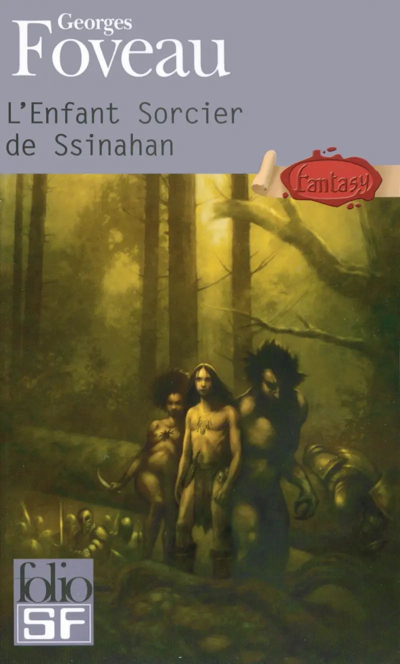 L'Enfant Sorcier de Ssinahan - Georges Foveau