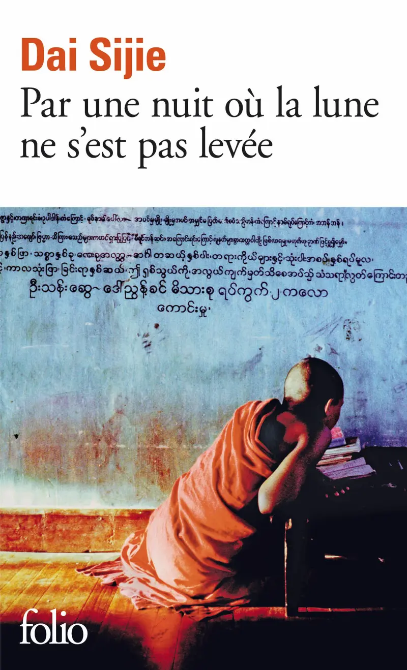 Par une nuit où la lune ne s'est pas levée - Dai Sijie