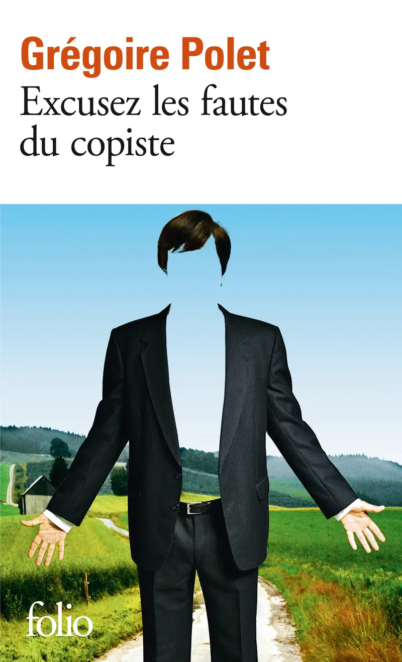 Excusez les fautes du copiste - Grégoire Polet