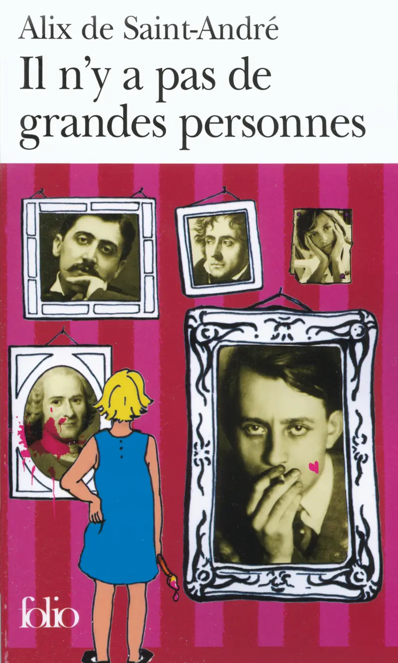 Il n'y a pas de grandes personnes - Alix de Saint-André