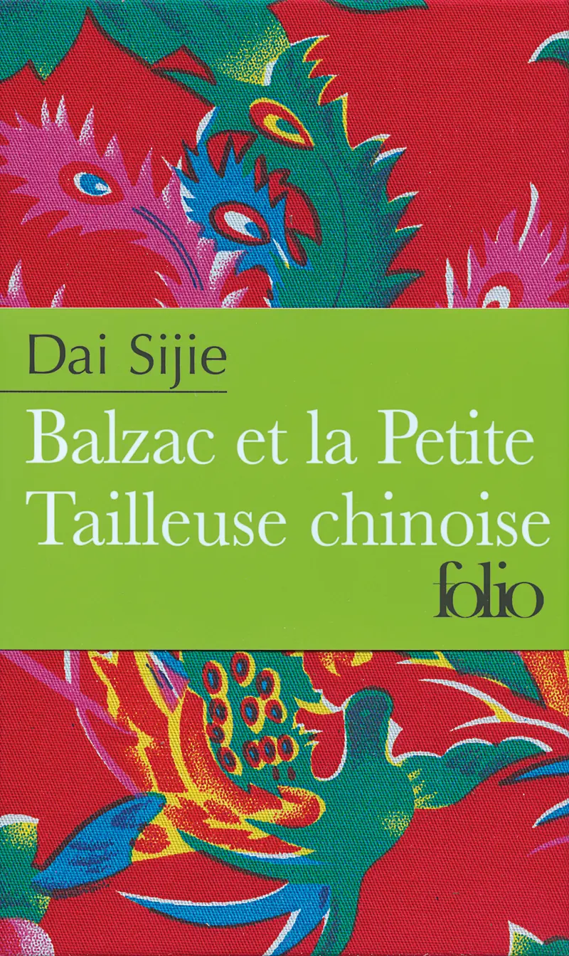 Balzac et la Petite Tailleuse chinoise - Dai Sijie