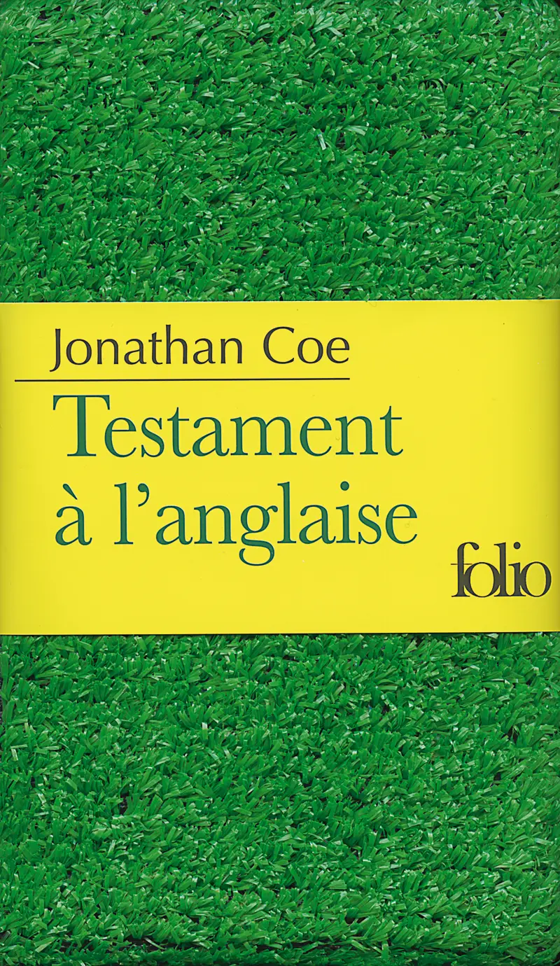 Testament à l'anglaise - Jonathan Coe