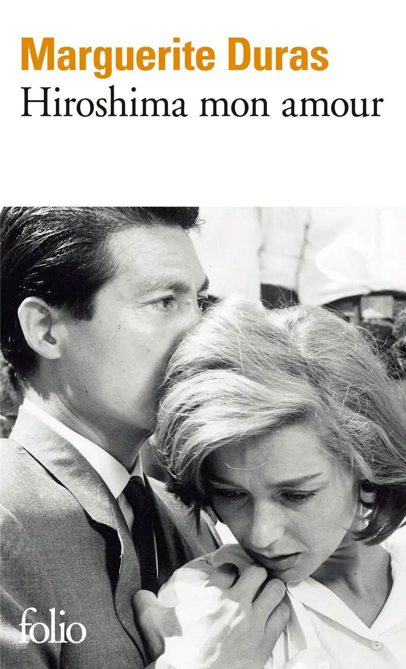 Hiroshima mon amour - Marguerite Duras