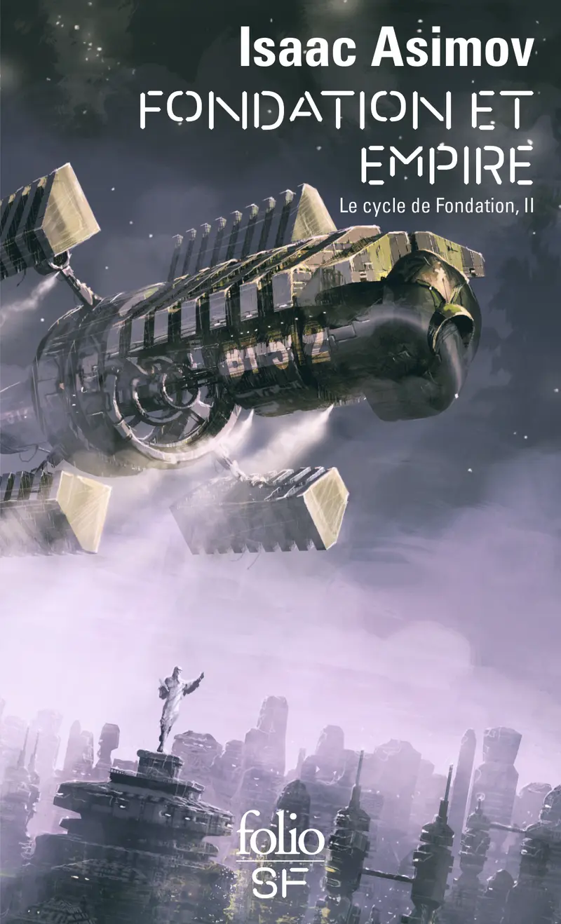 Fondation et Empire - Isaac Asimov