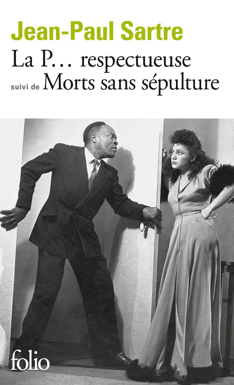 La P... respectueuse suivi de Morts sans sépulture - Jean-Paul Sartre