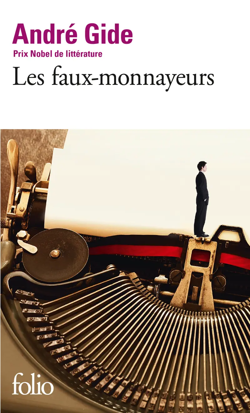 Les faux-monnayeurs - André Gide