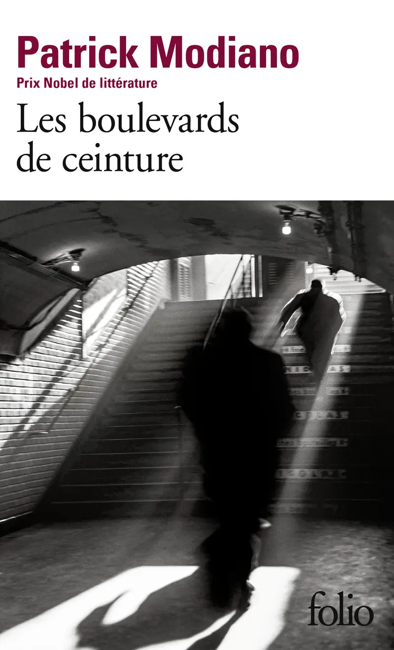 Les boulevards de ceinture - Patrick Modiano