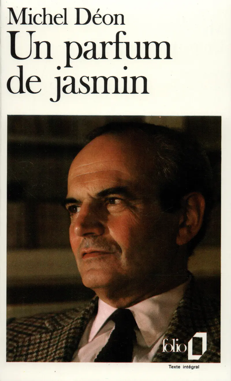 Un parfum de jasmin - Michel Déon