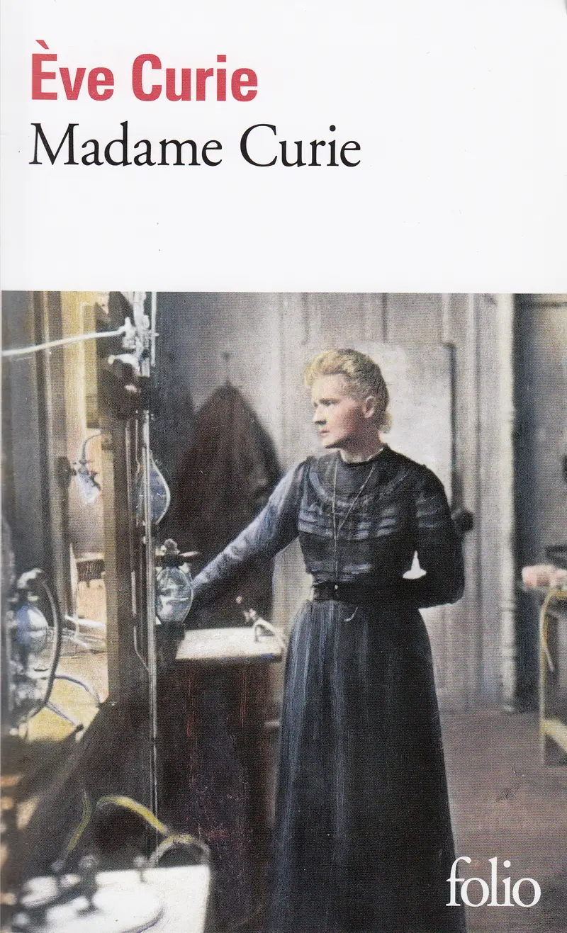 Madame Curie - Ève Curie