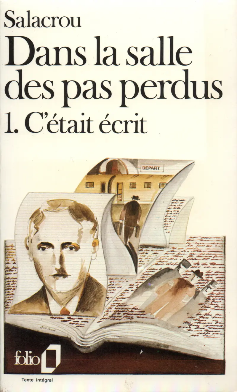 Dans la salle des pas perdus - 1 - Armand Salacrou