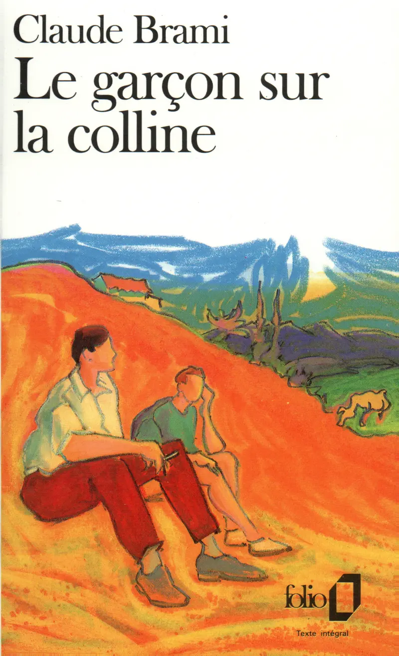 Le Garçon sur la colline - Claude Brami