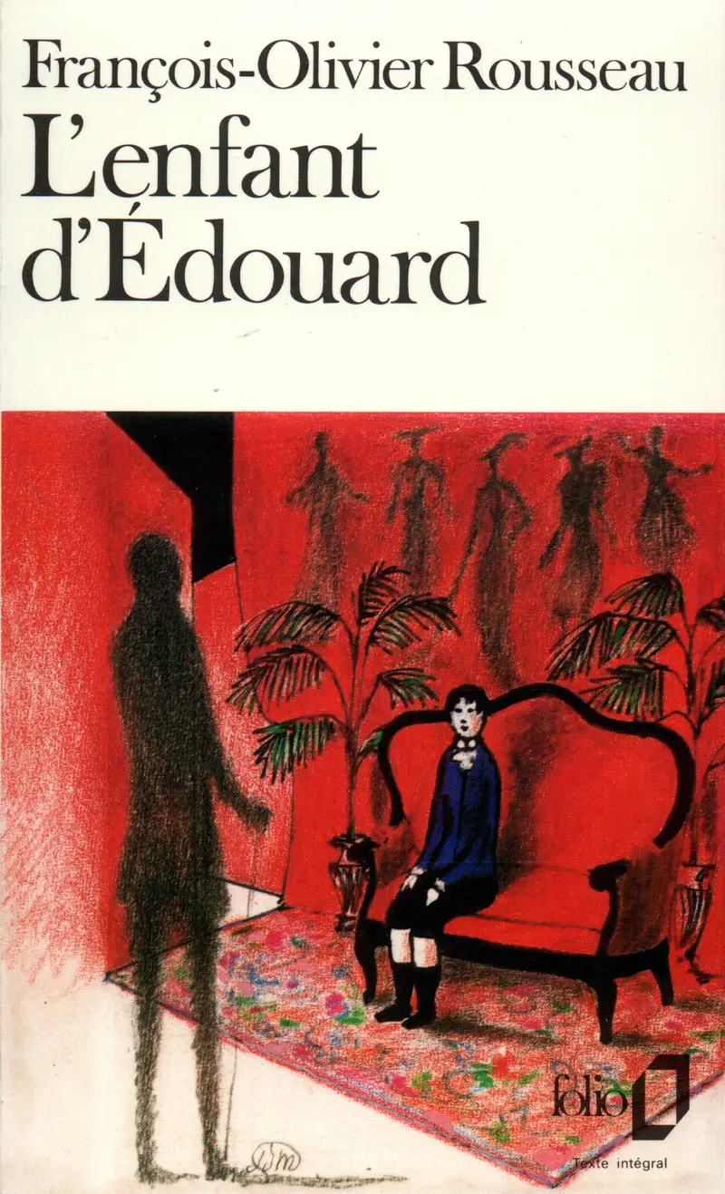 L'Enfant d'Édouard - François-Olivier Rousseau