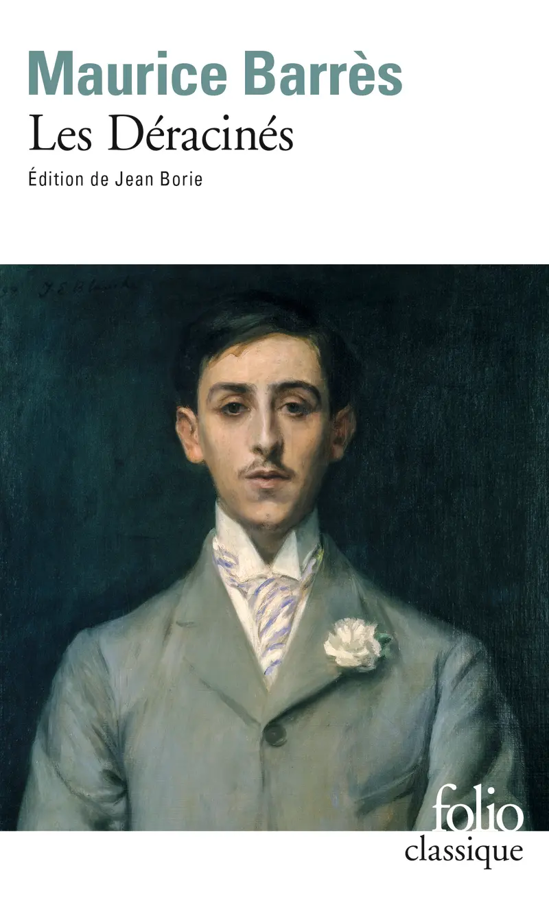 Les Déracinés - Maurice Barrès