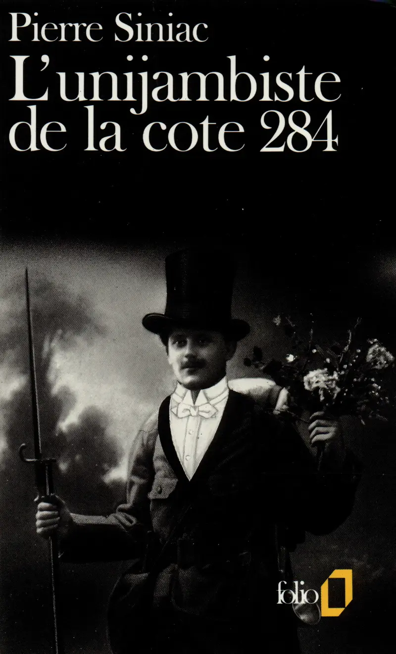 L'unijambiste de la cote 284 - Pierre Siniac