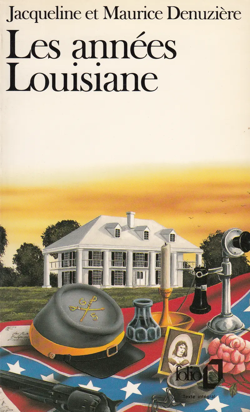 Les années Louisiane - Jacqueline et Maurice Denuzière