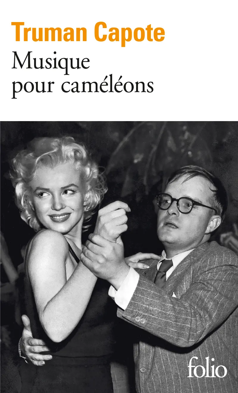 Musique pour caméléons - Truman Capote