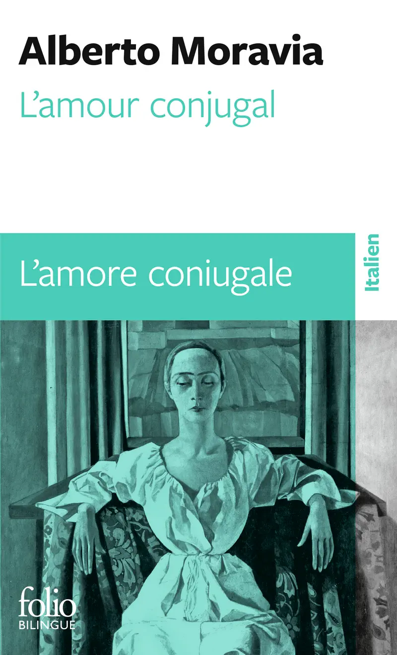 L'Amour conjugal/L'amore coniugale - Alberto Moravia