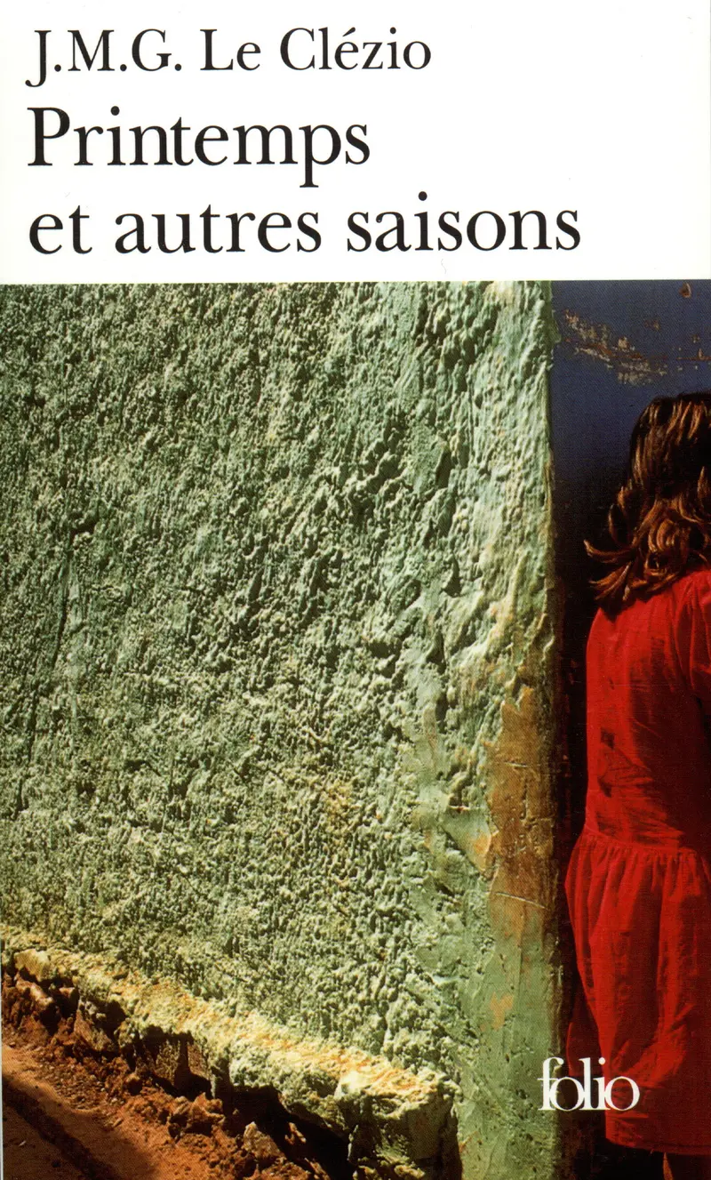 Printemps et autres saisons - J. M. G. Le Clézio
