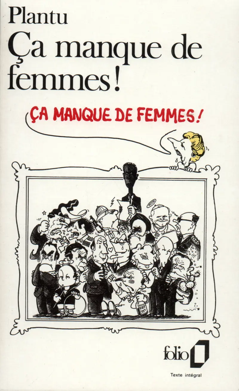 Ça manque de femmes! - Plantu