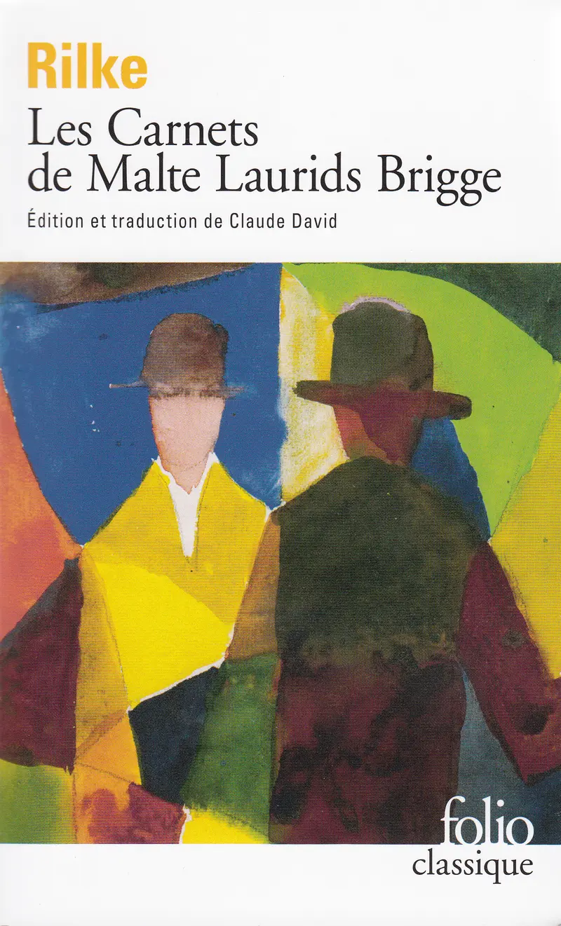 Les Carnets de Malte Laurids Brigge - Rainer Maria Rilke