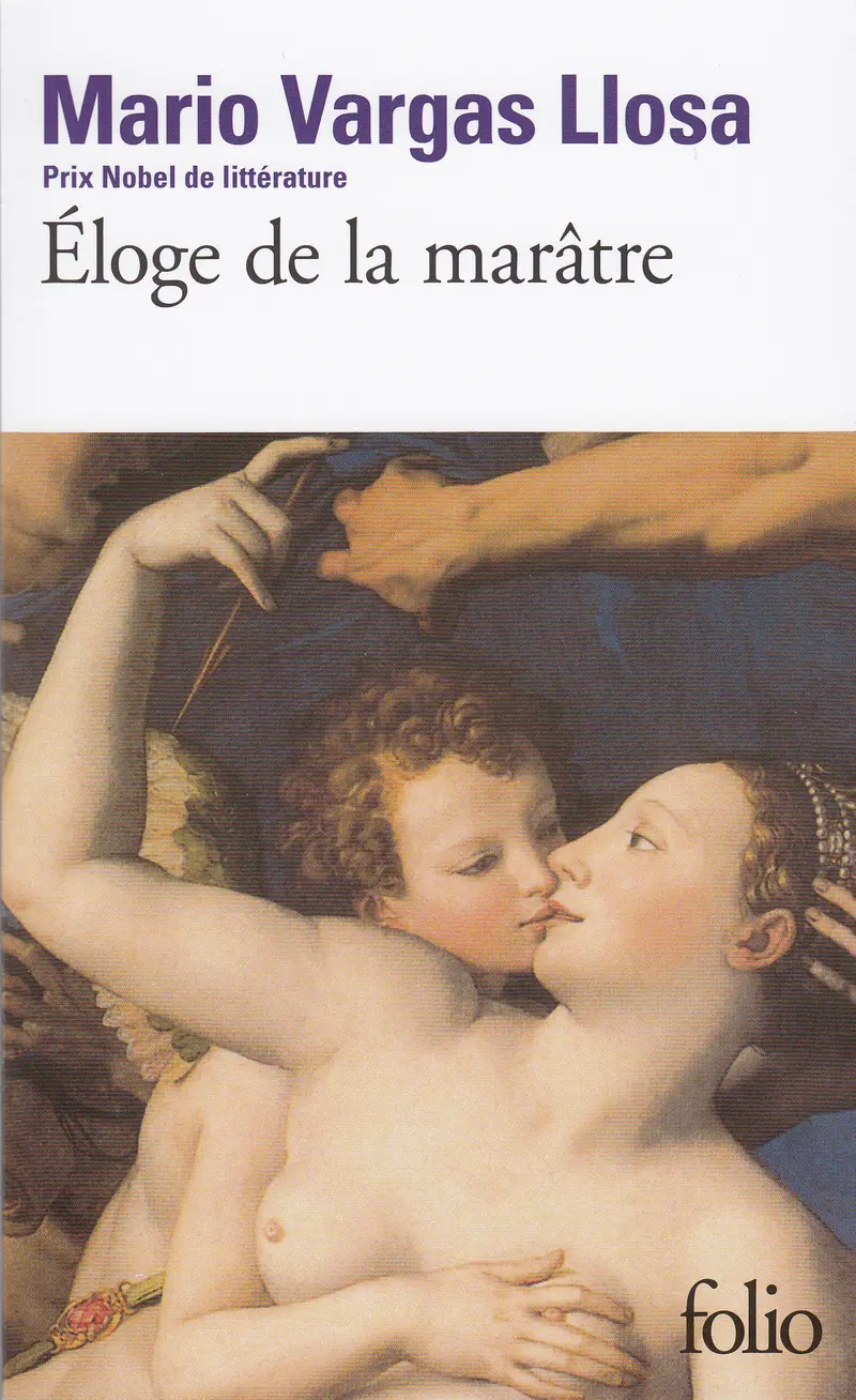 Éloge de la marâtre - Mario Vargas Llosa