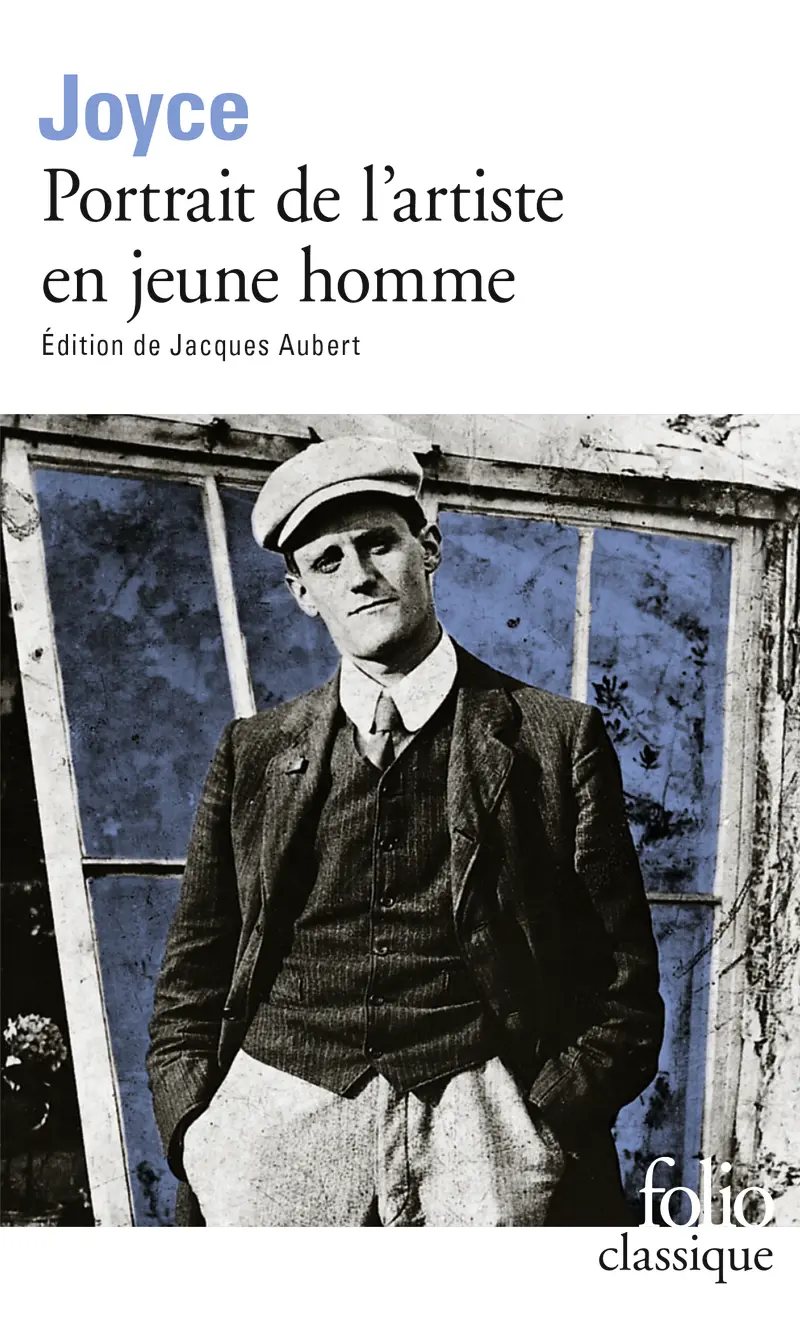 Portrait de l'artiste en jeune homme précédé de Portrait de l'artiste [1904] - James Joyce