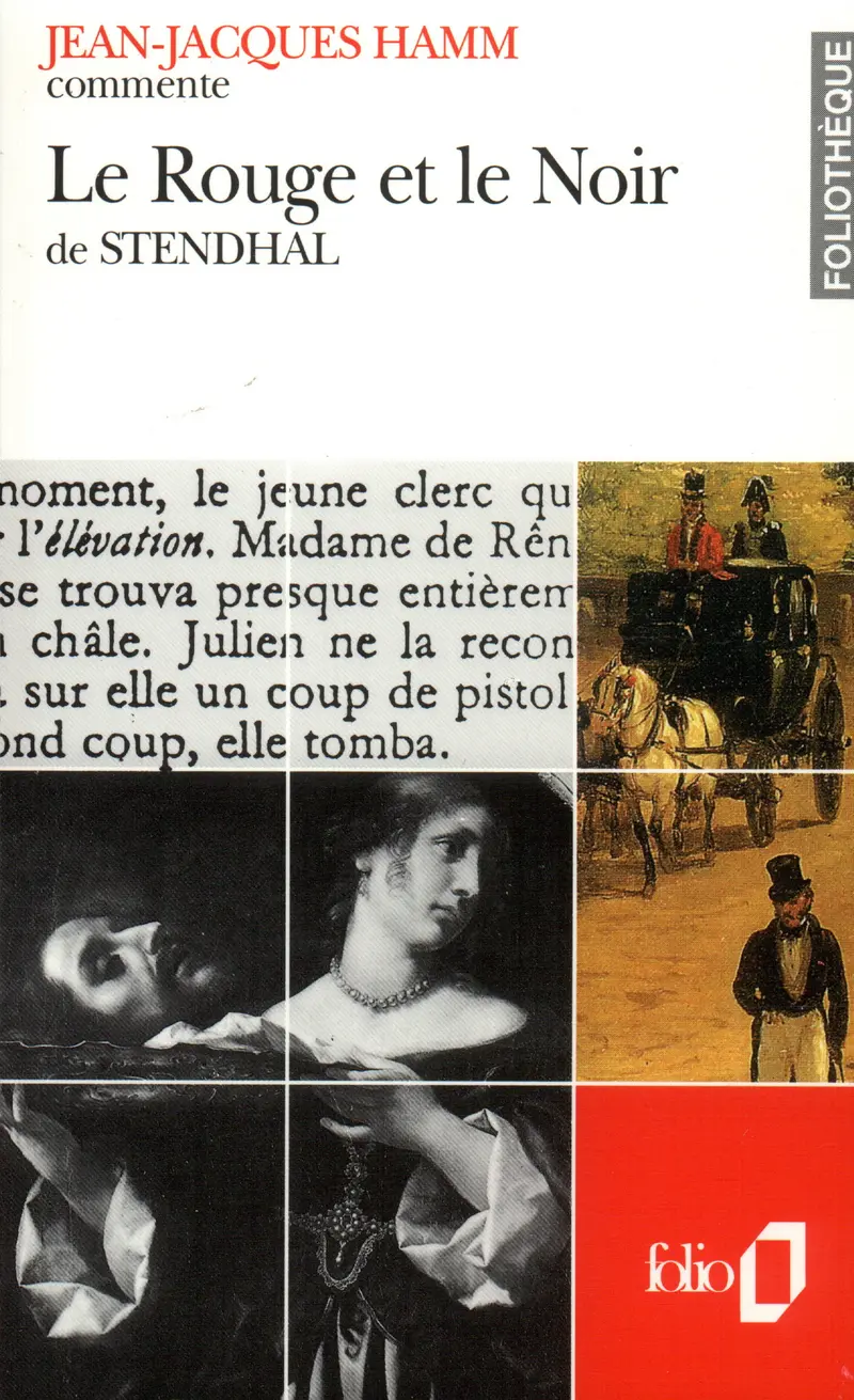 Le Rouge et le Noir de Stendhal (Essai et dossier) - Jean-Jacques Hamm