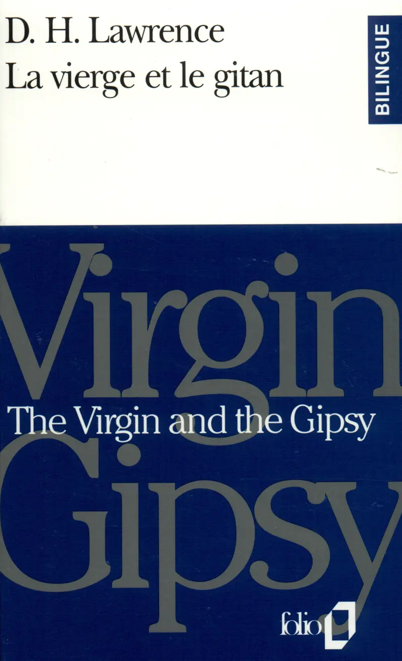 La Vierge et le gitan/The Virgin and the Gipsy - D.H. Lawrence