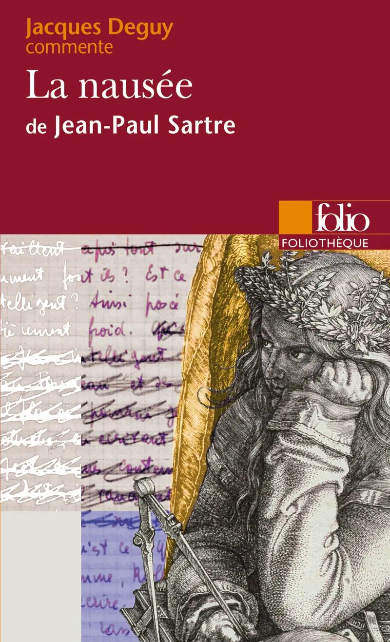 La Nausée, de Jean-Paul Sartre (Essai et dossier) - Jacques Deguy