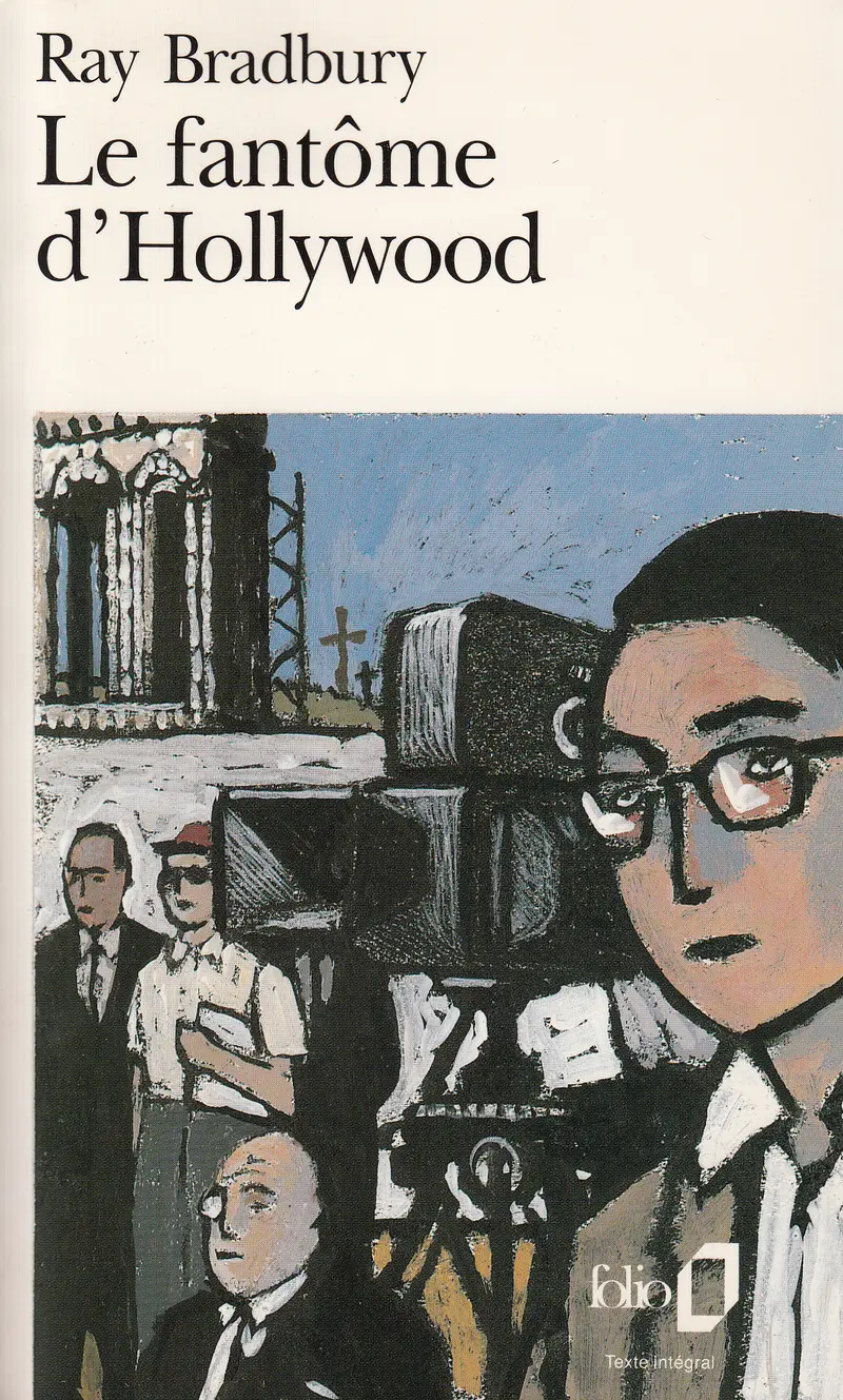 Le Fantôme d'Hollywood - Ray Bradbury