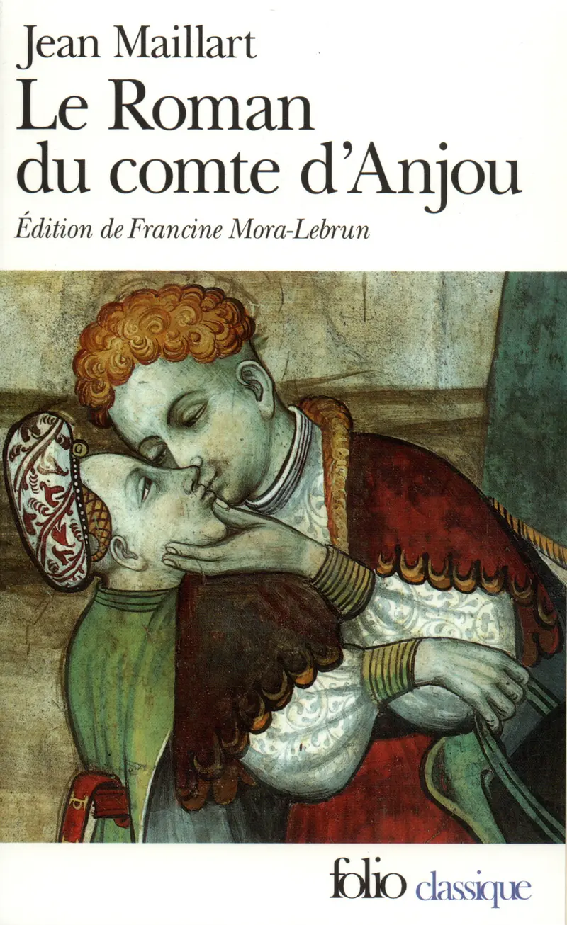 Le Roman du comte d'Anjou - Jean Maillart