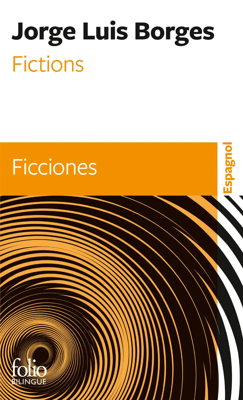 Fictions/Ficciones - Jorge Luis Borges