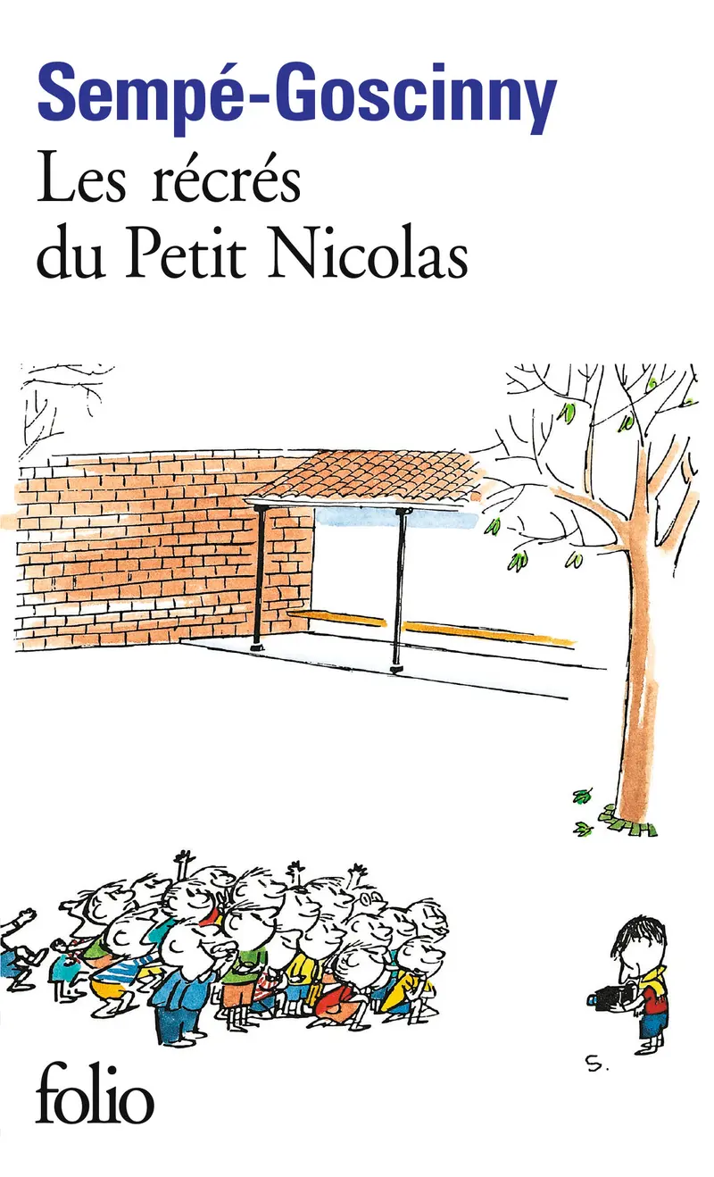 Les Récrés du petit Nicolas - Sempé - René Goscinny