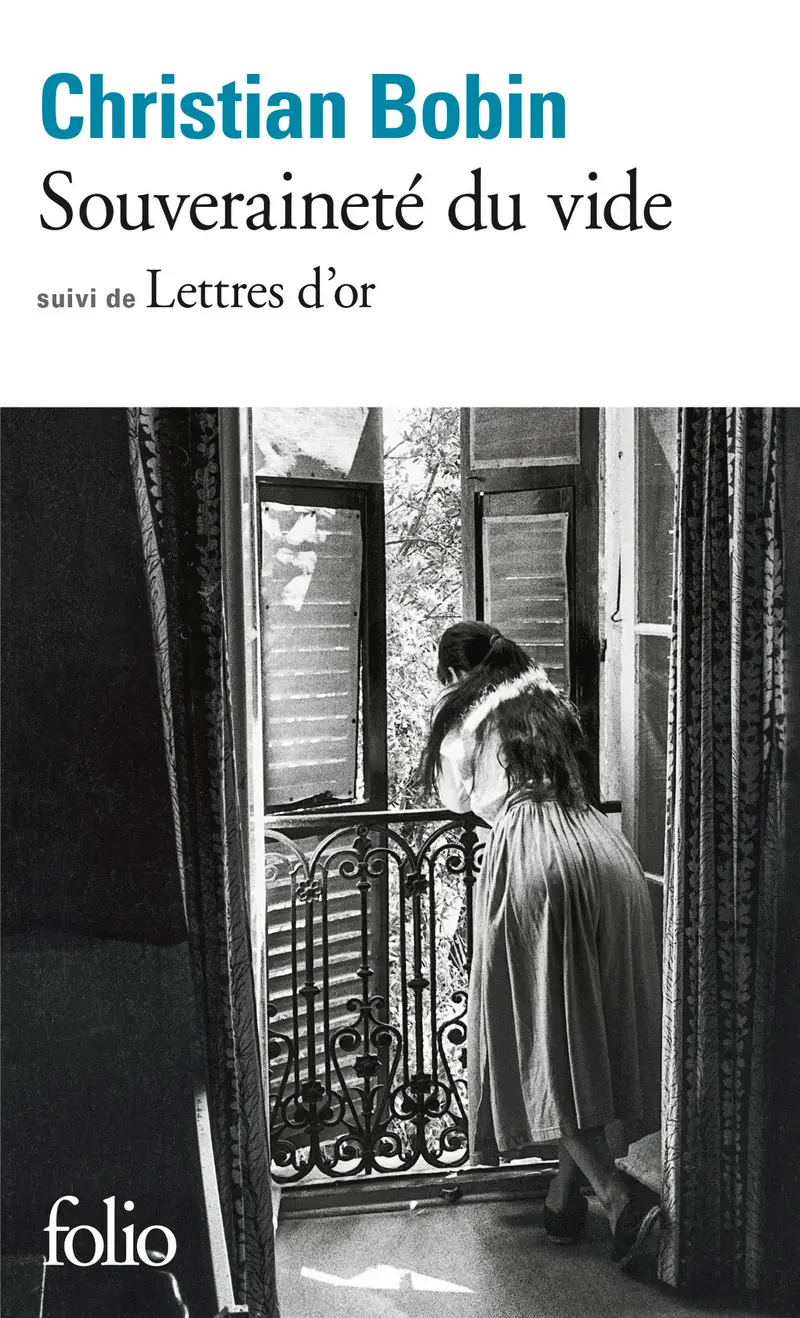 Souveraineté du vide suivi de Lettres d'or - Christian Bobin