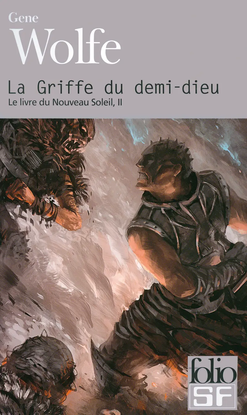 La Griffe du demi-dieu - Gene Wolfe