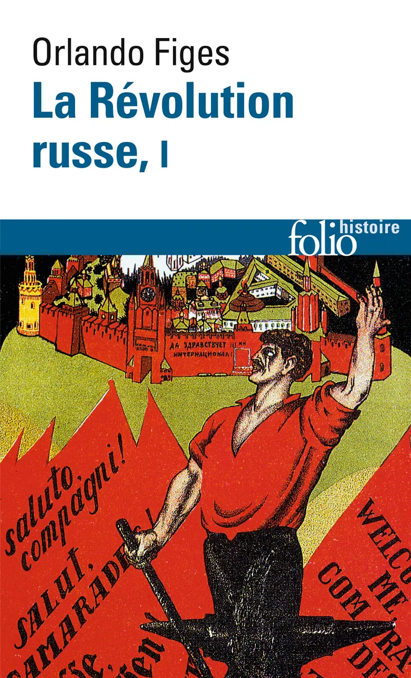 La Révolution russe - 1 - Orlando Figes