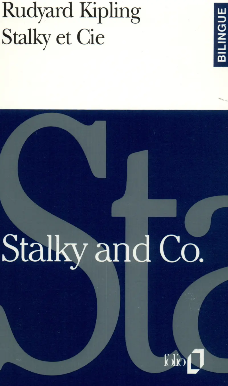 Stalky et Cie/Stalky and Co. - Rudyard Kipling