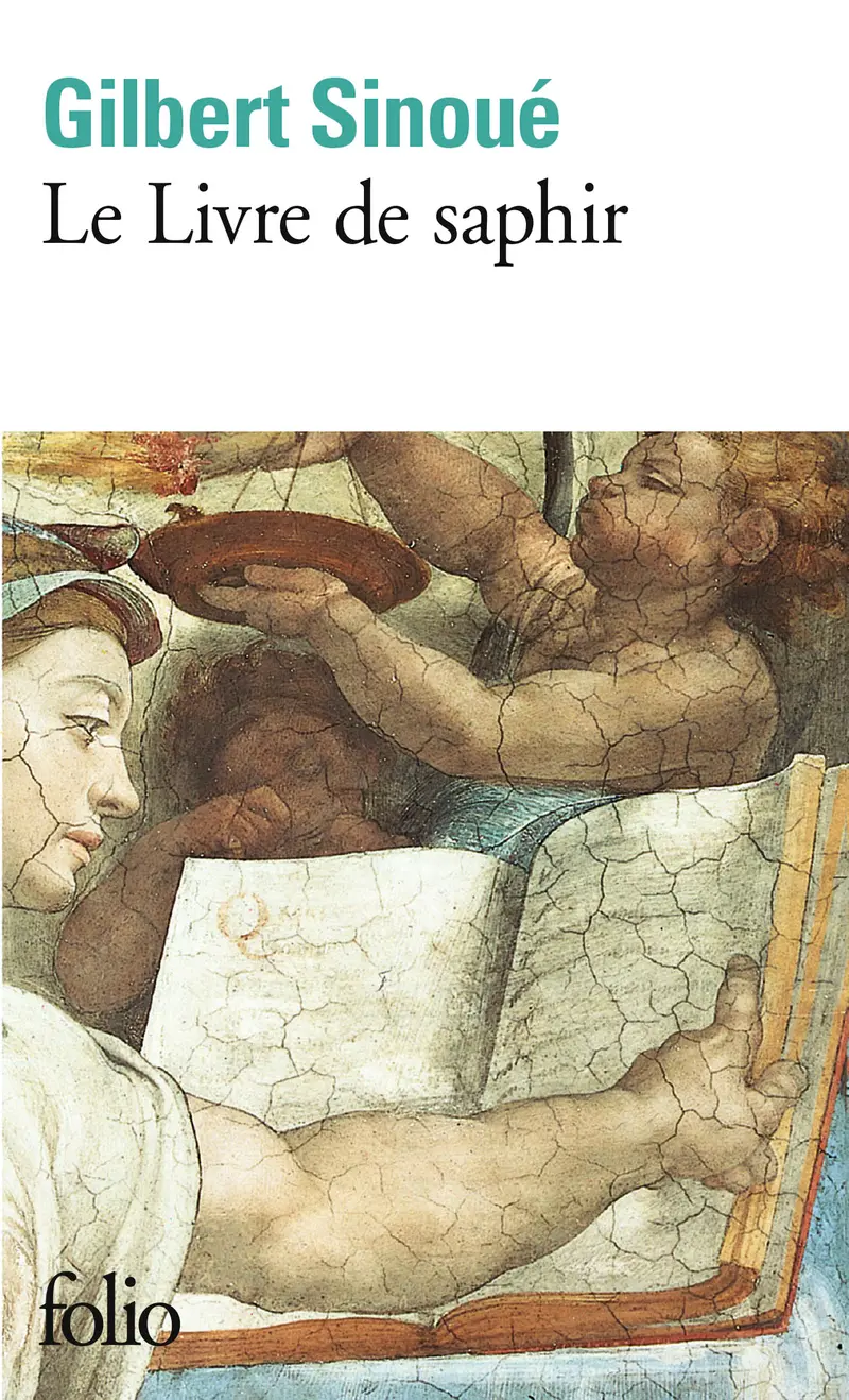 Le Livre de saphir - Gilbert Sinoué