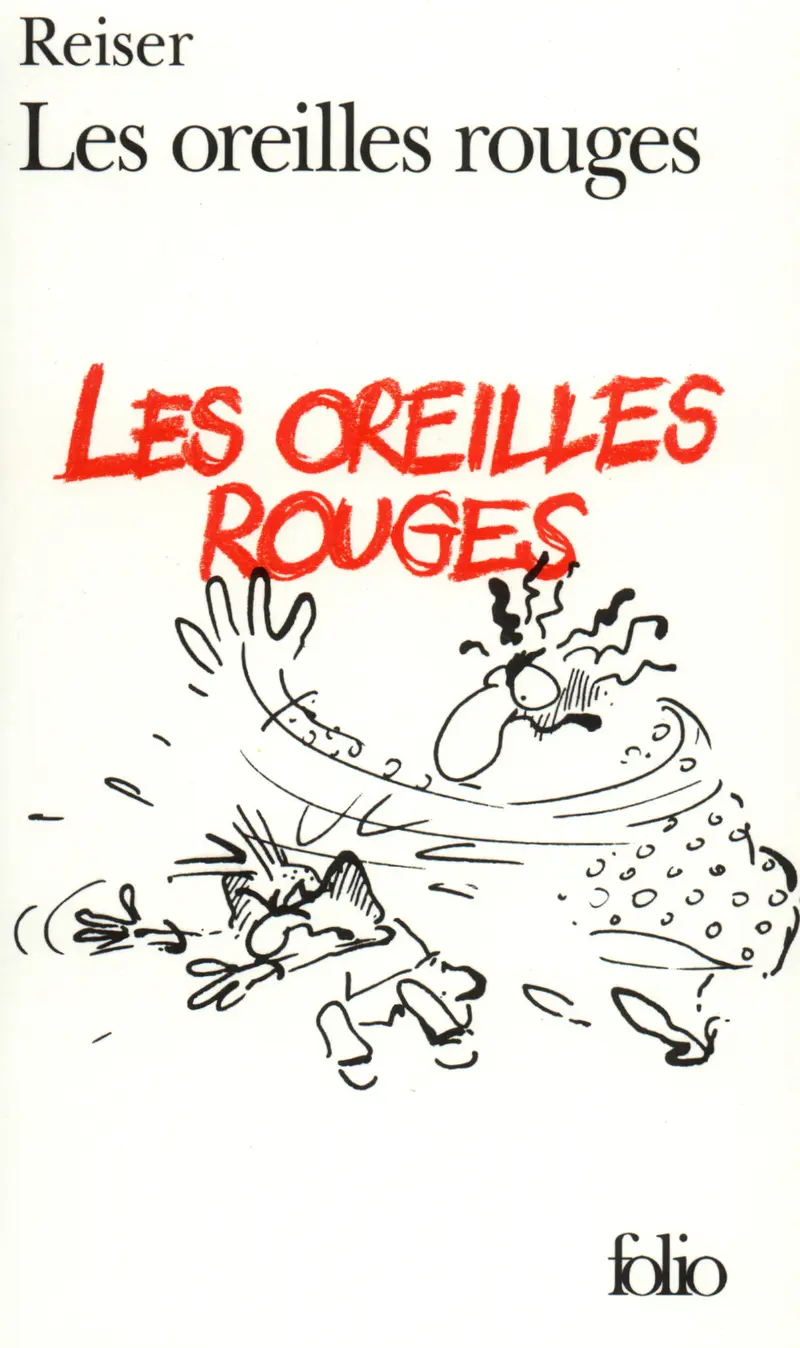 Les oreilles rouges - Reiser