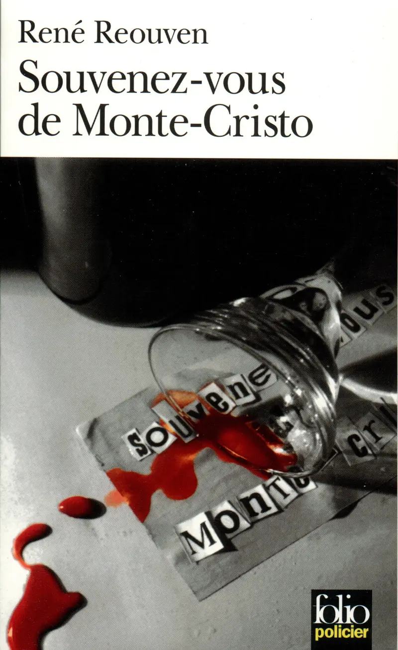 Souvenez-vous de Monte-Cristo - René Reouven