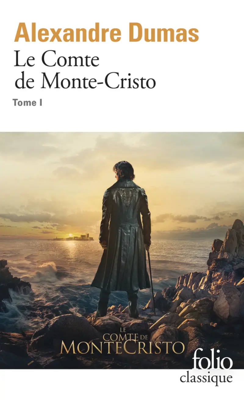 Le Comte de Monte-Cristo - 1 - Alexandre Dumas