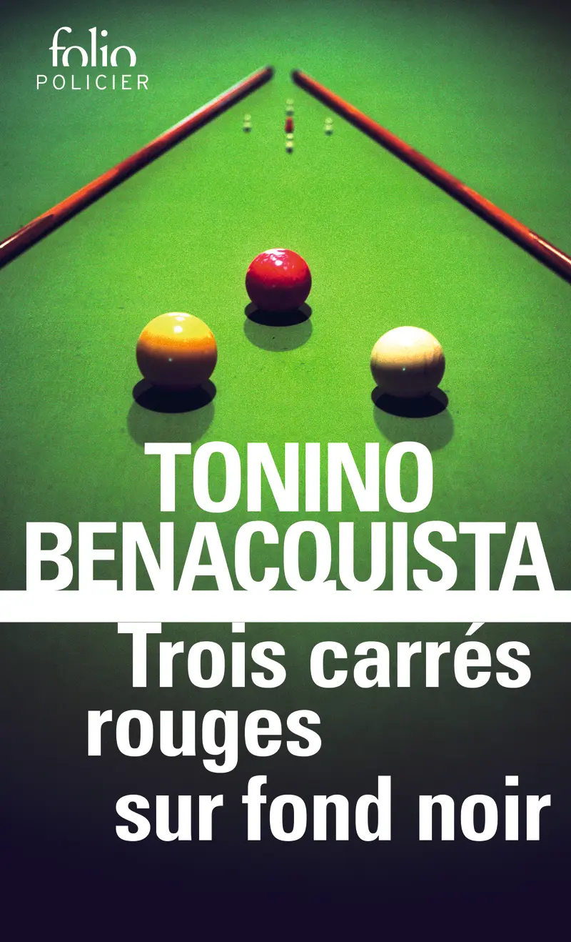 Trois carrés rouges sur fond noir - Tonino Benacquista